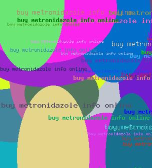 BUY METRONIDAZOLE INFO ONLINE